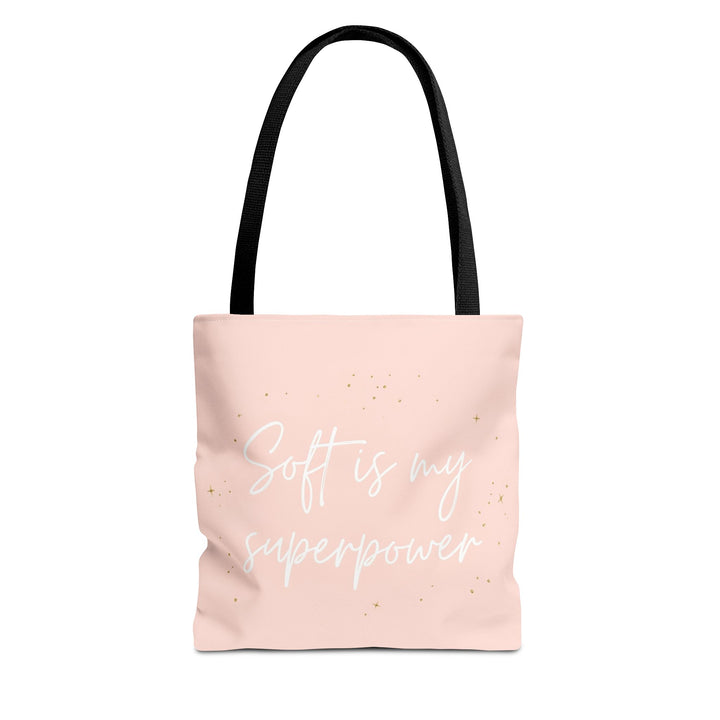 Soft Is My Superpower – Affirmation Tote Bag