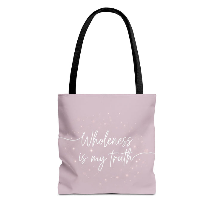 Wholeness Is My Truth – Affirmation Tote Bag