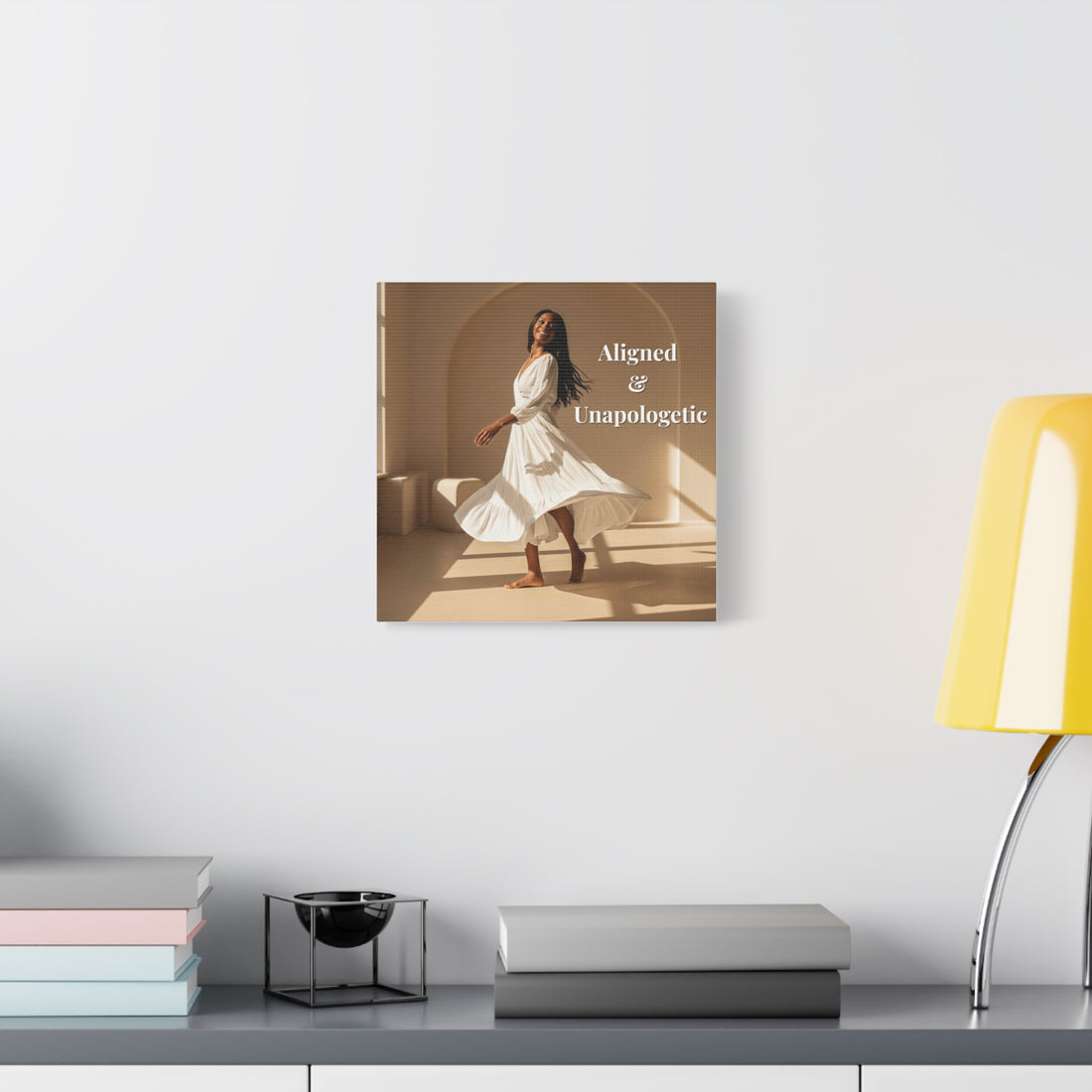 Aligned & Unapologetic Wall Art
