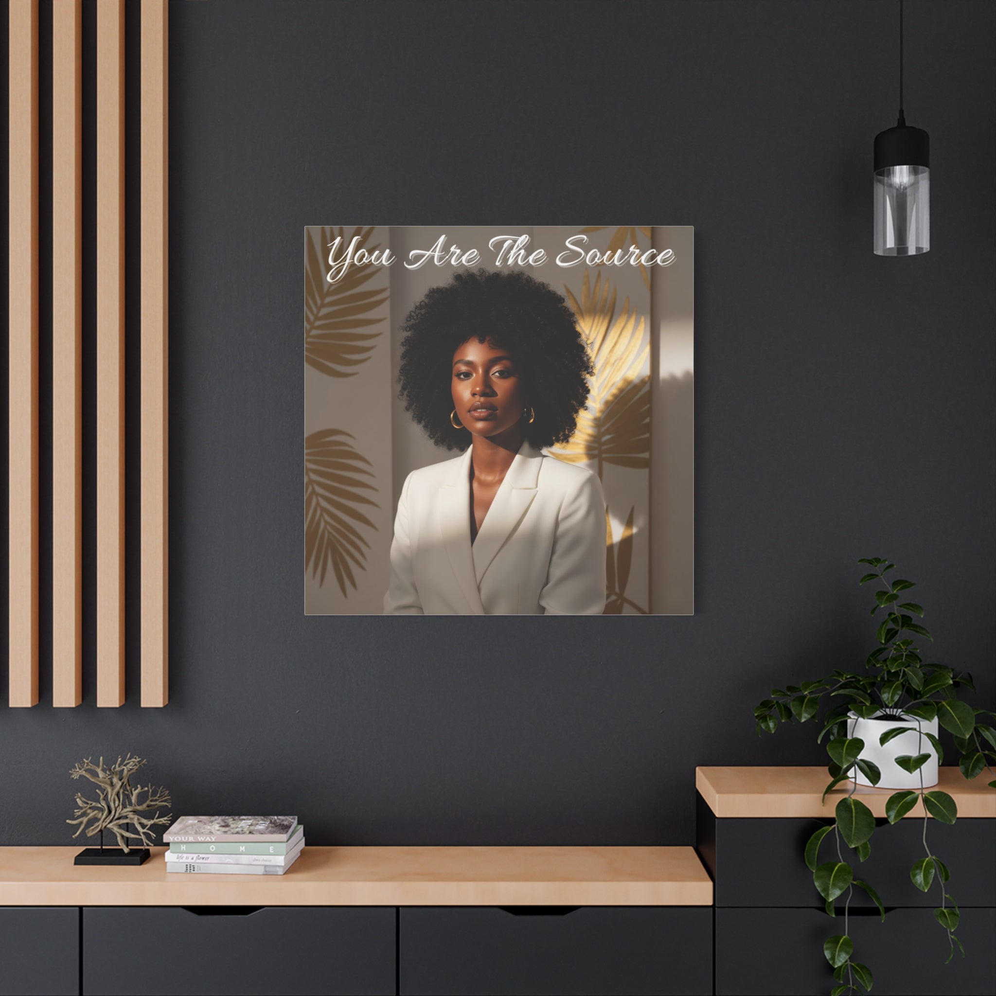 You Are the Source Wall Art
