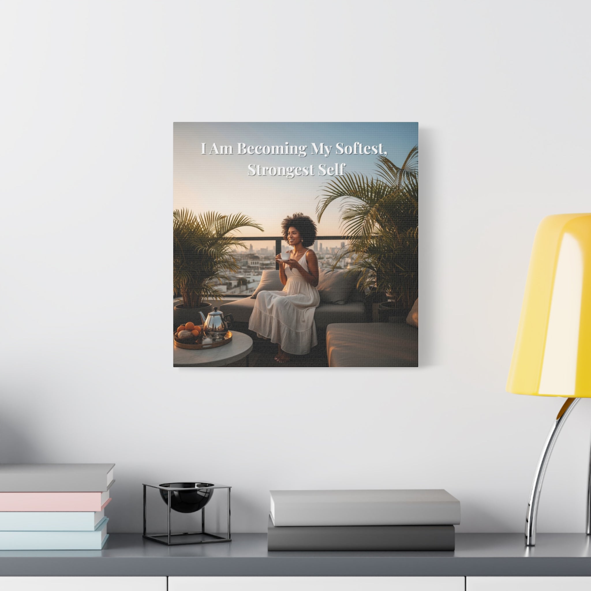 I Am Becoming My Softest, Strongest Self Wall Art