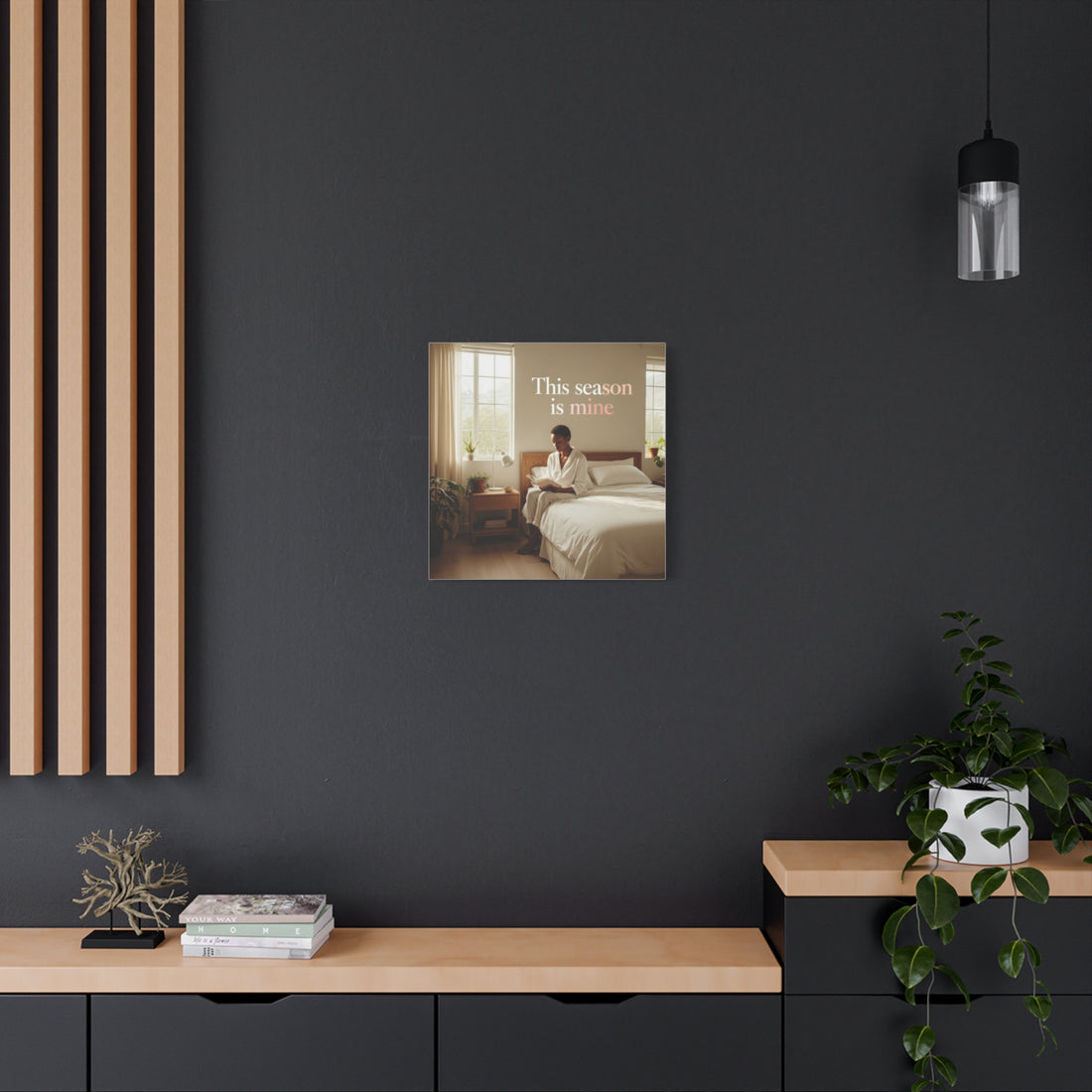 This Season Is Mine Wall Art
