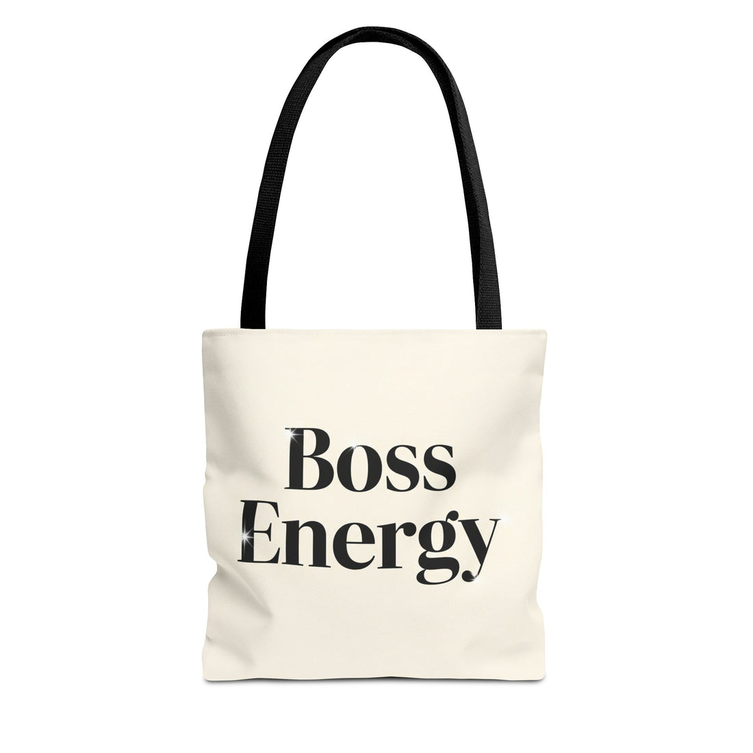 Boss Energy – Affirmation Tote Bag