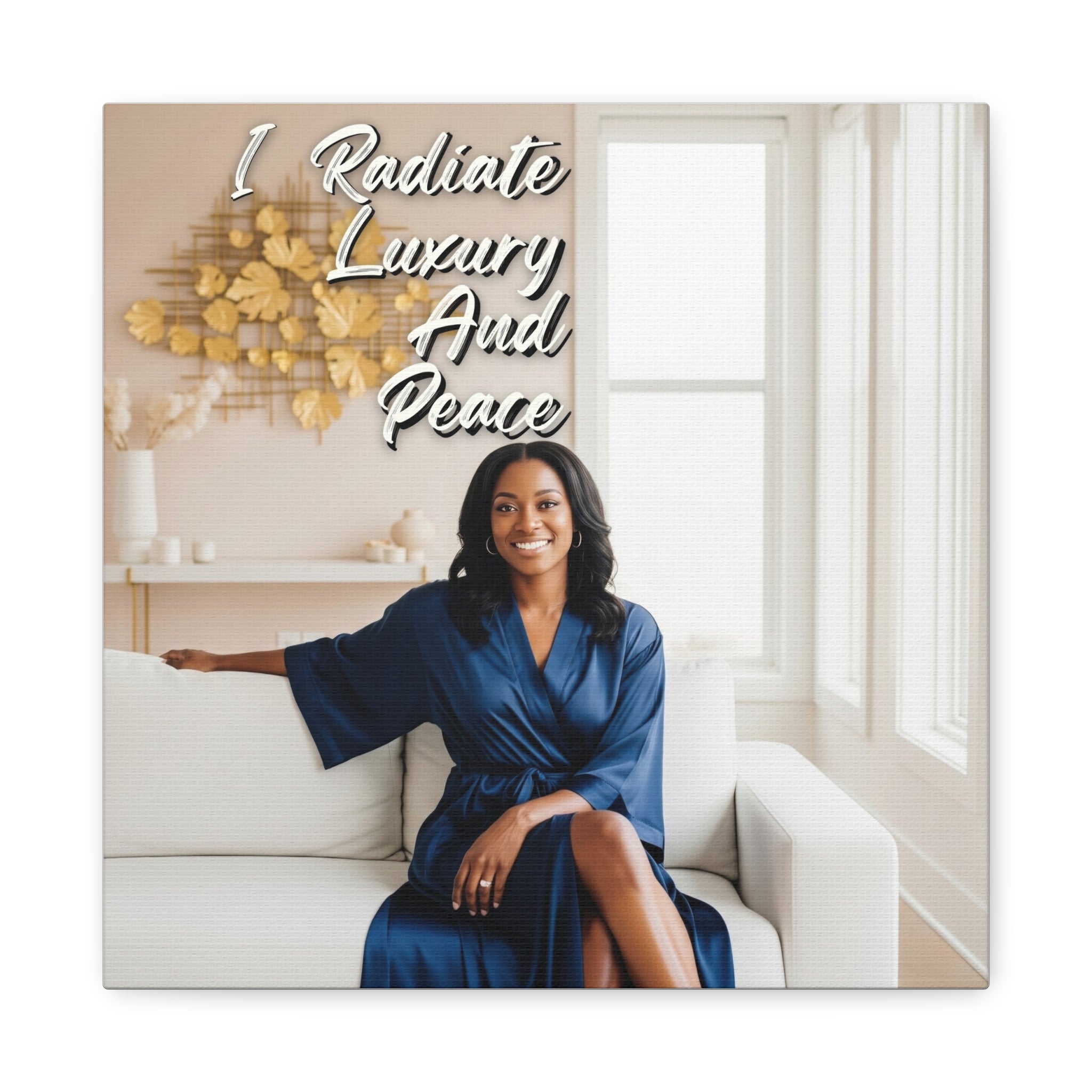 I Radiate Luxury and Peace Wall Art for Black Women | The Soft Reign

