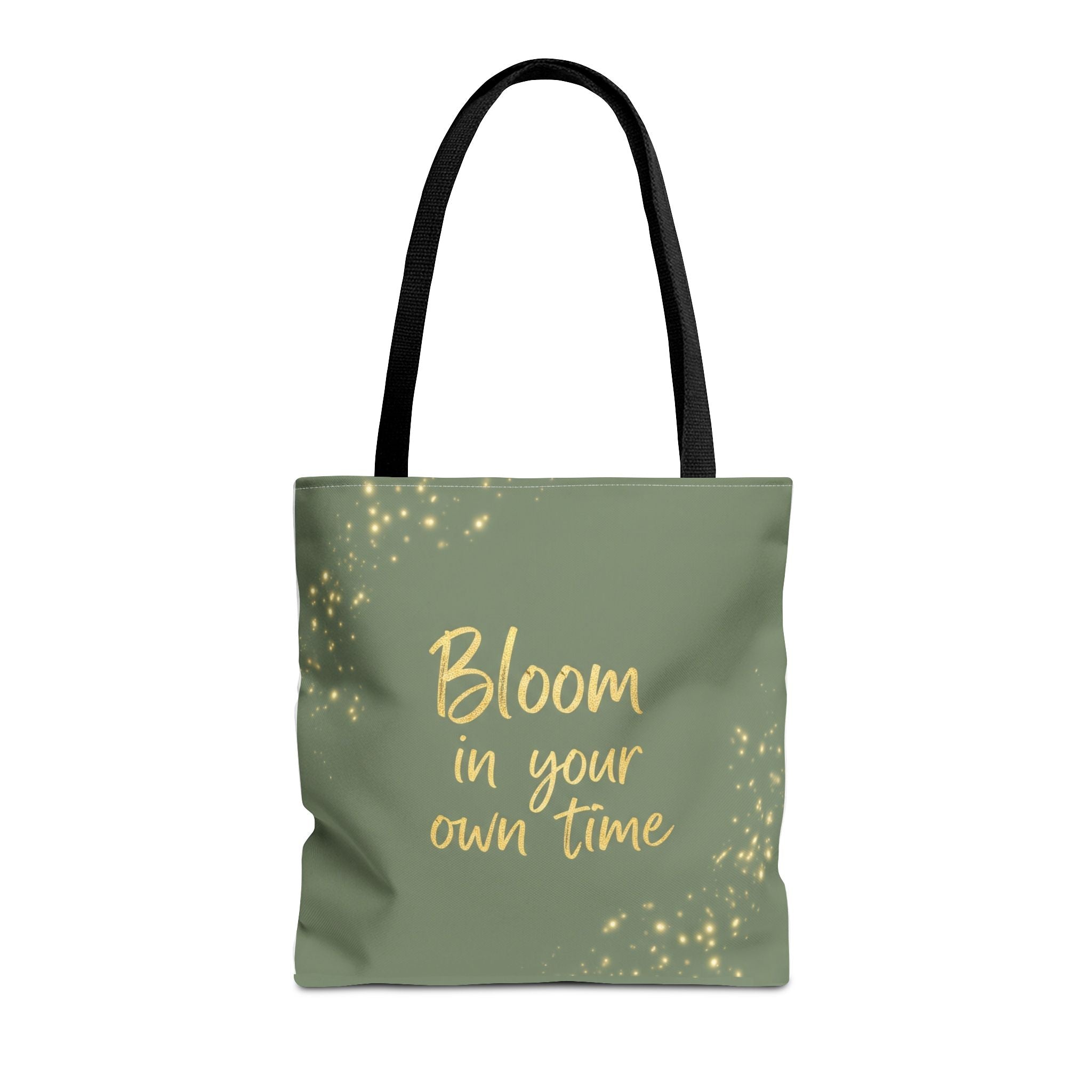 Bloom in Your Own Time – Affirmation Tote Bag