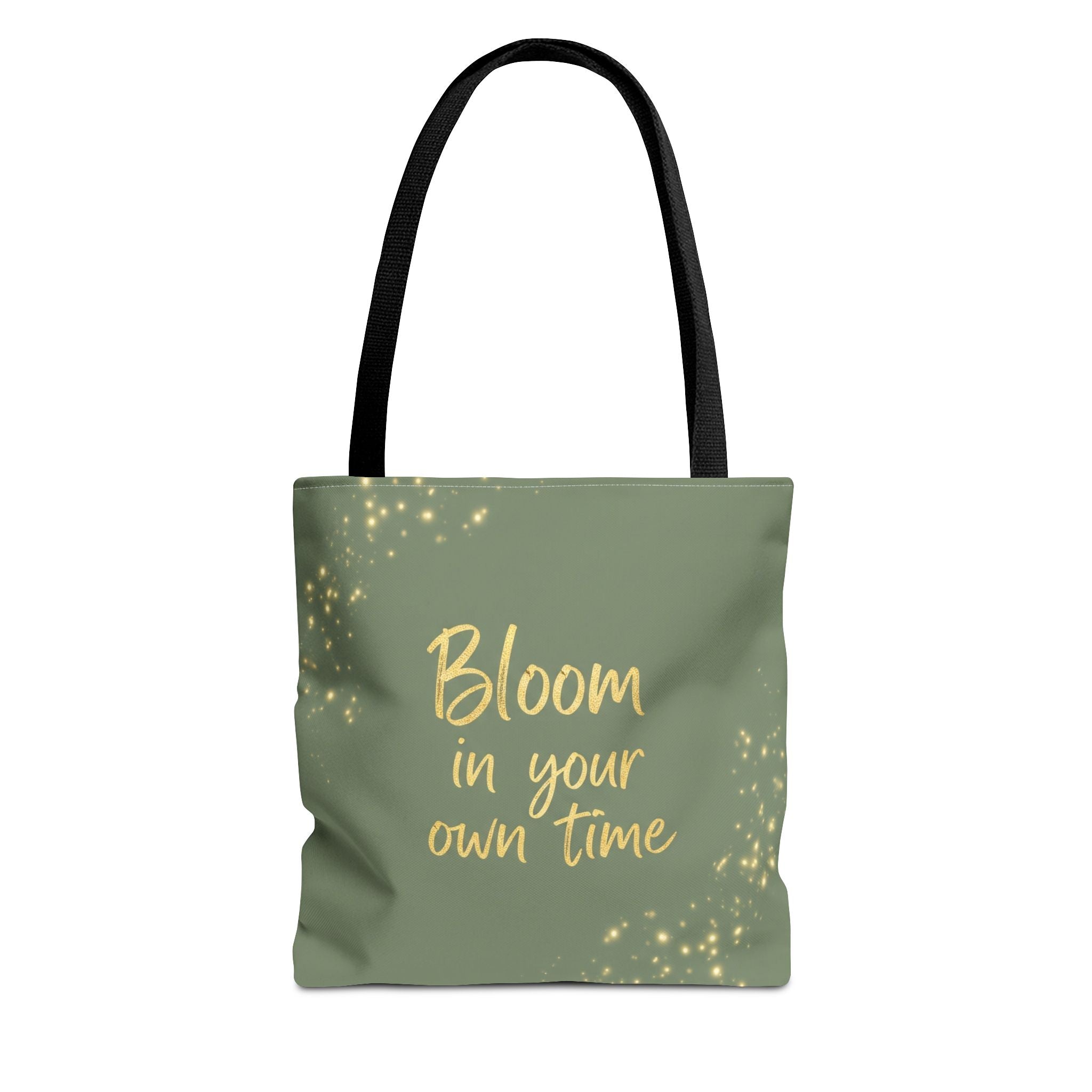 Bloom in Your Own Time – Affirmation Tote Bag