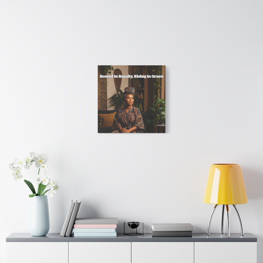 Rooted in Royalty, Rising in Grace Wall Art