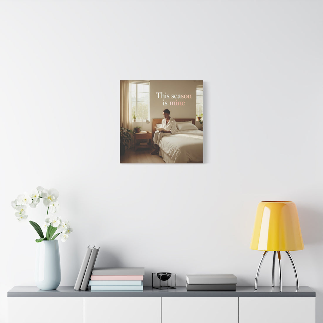 This Season Is Mine Wall Art