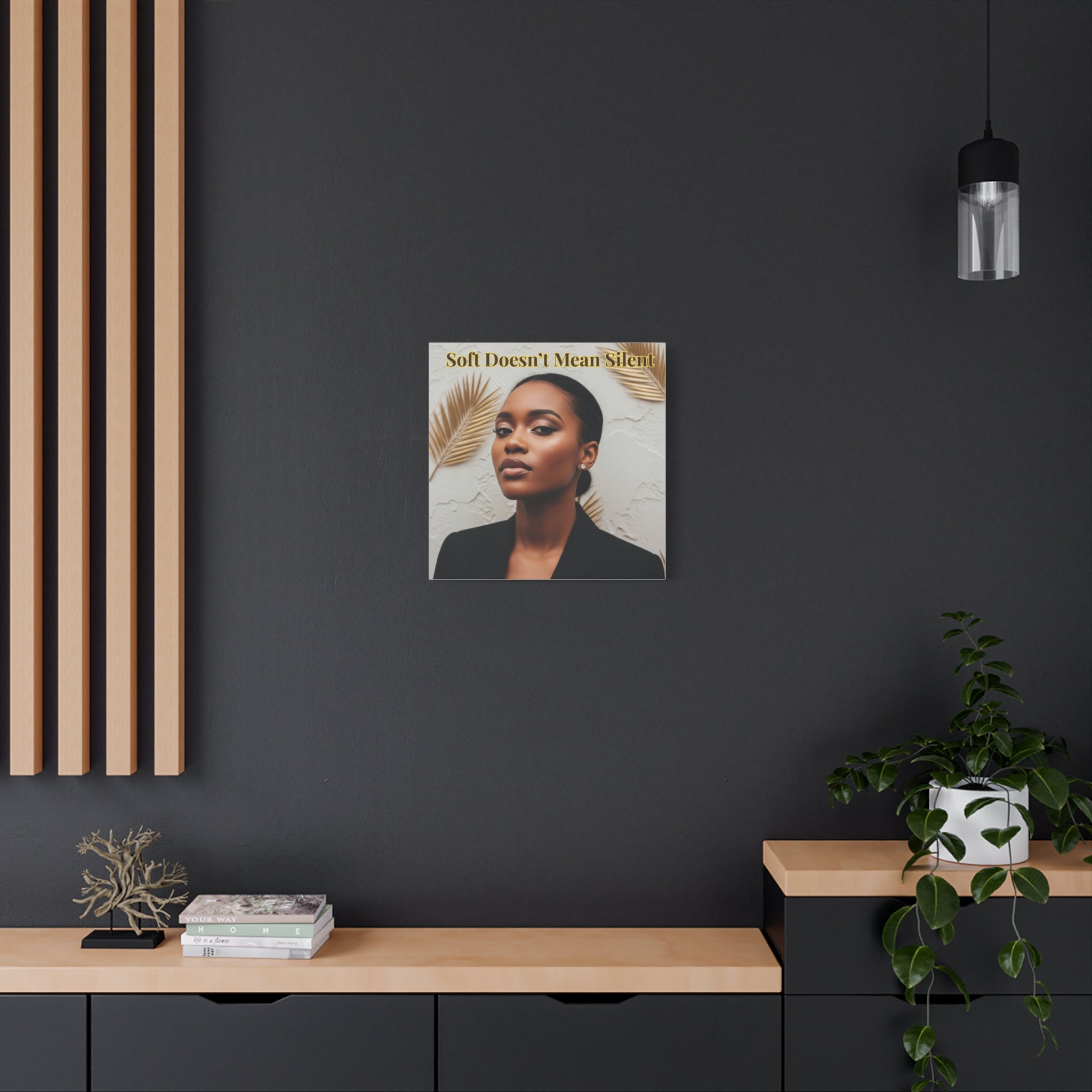 Soft Doesn’t Mean Silent Wall Art for Black Women | The Soft Reign

