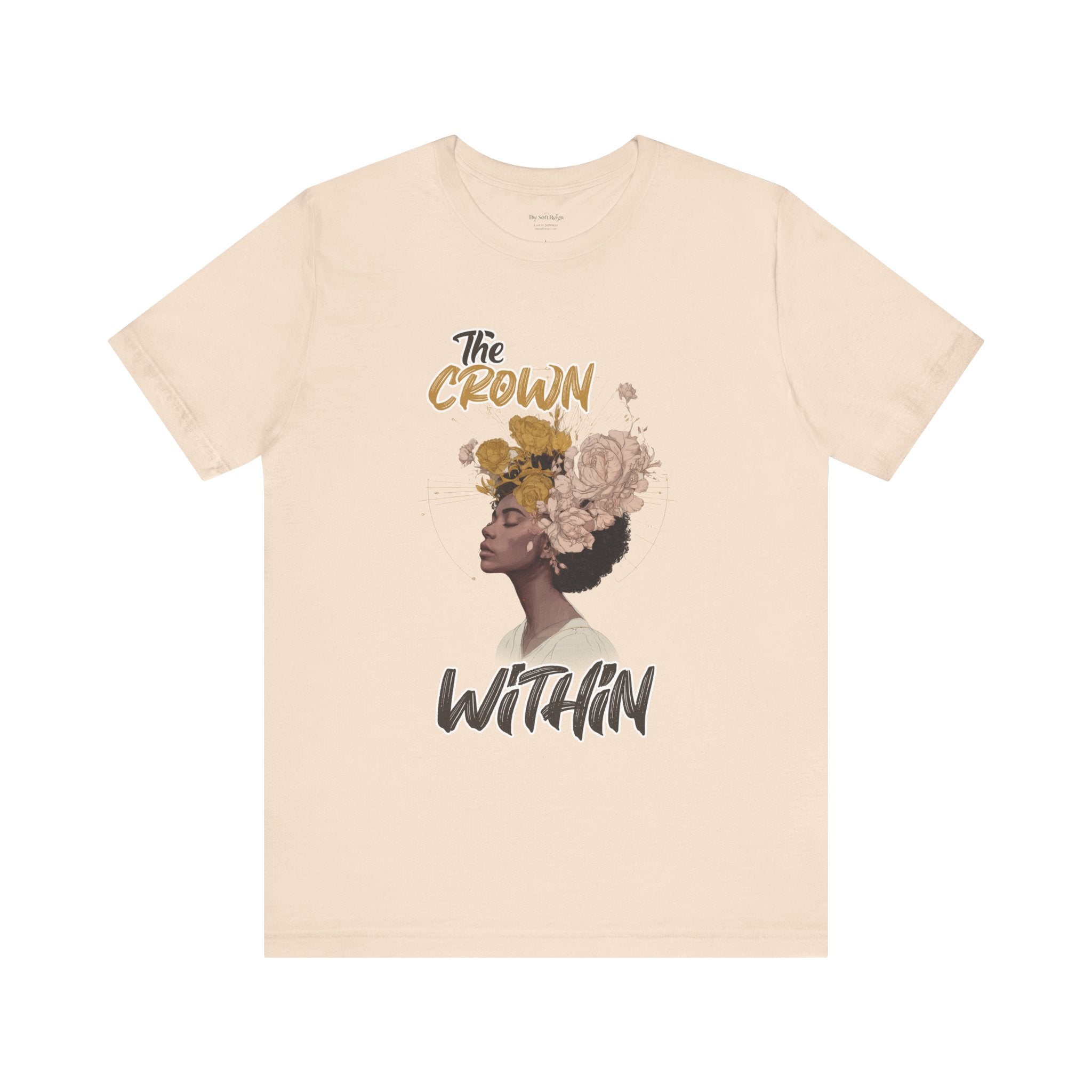 The Crown Within Graphic T-Shirt – Relaxed Fit & Women’s Fit