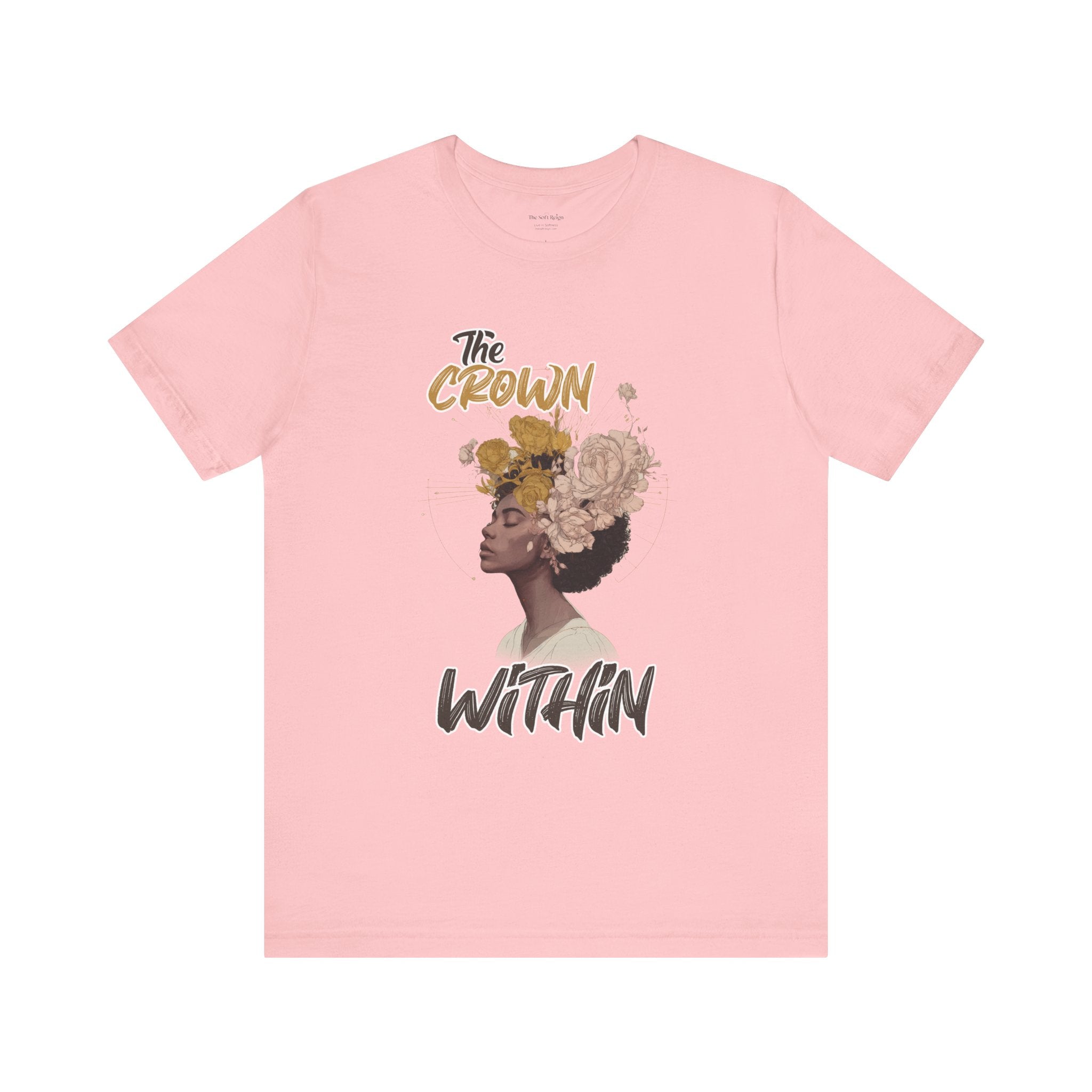 The Crown Within Graphic T-Shirt for Black Women | The Soft Reign

