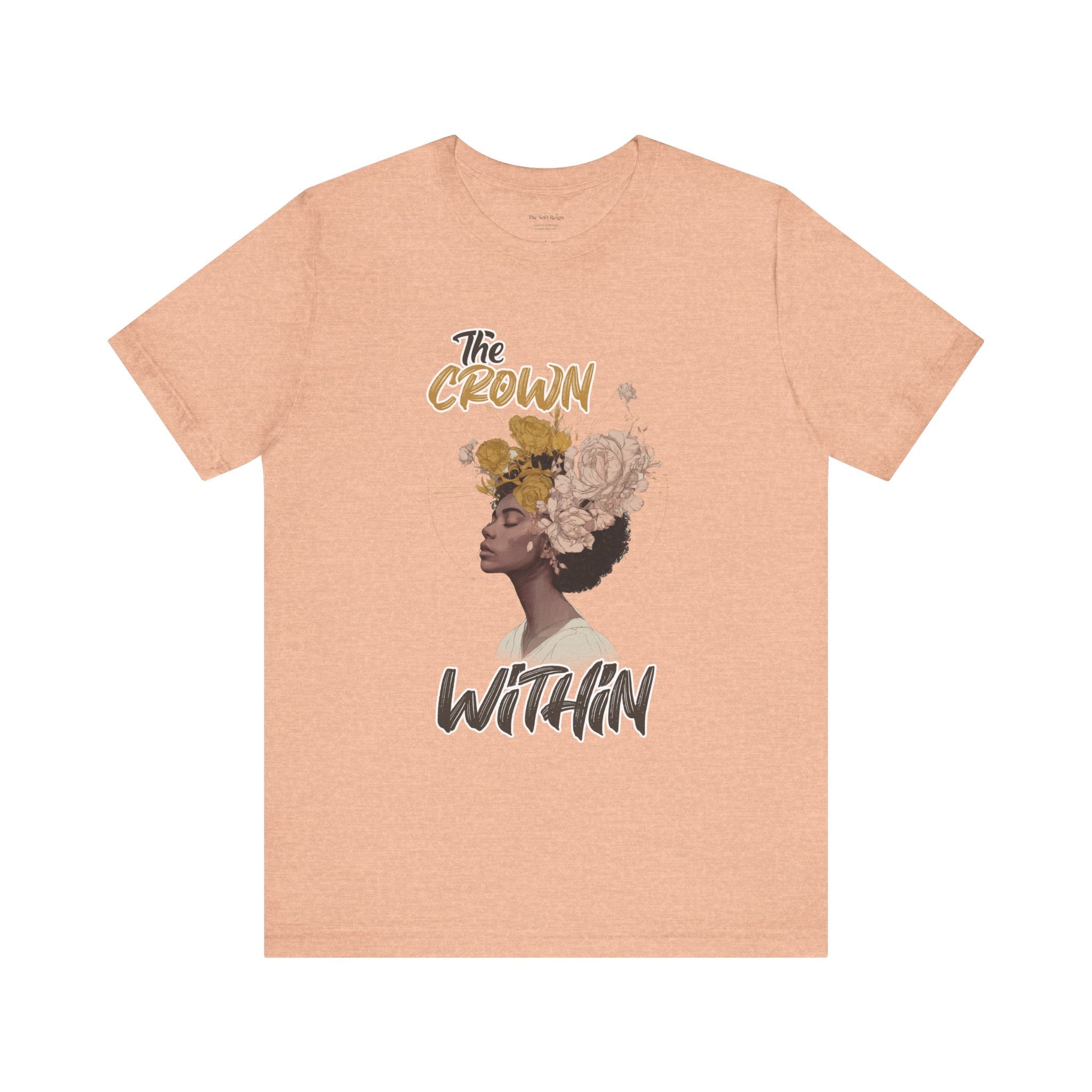 The Crown Within Graphic T-Shirt for Black Women | The Soft Reign

