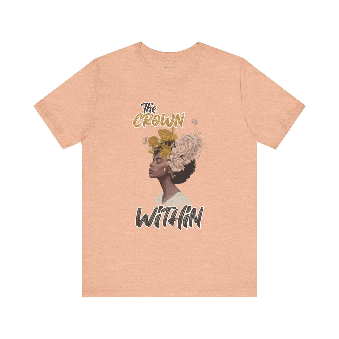 The Crown Within Graphic T-Shirt – Relaxed Fit & Women’s Fit