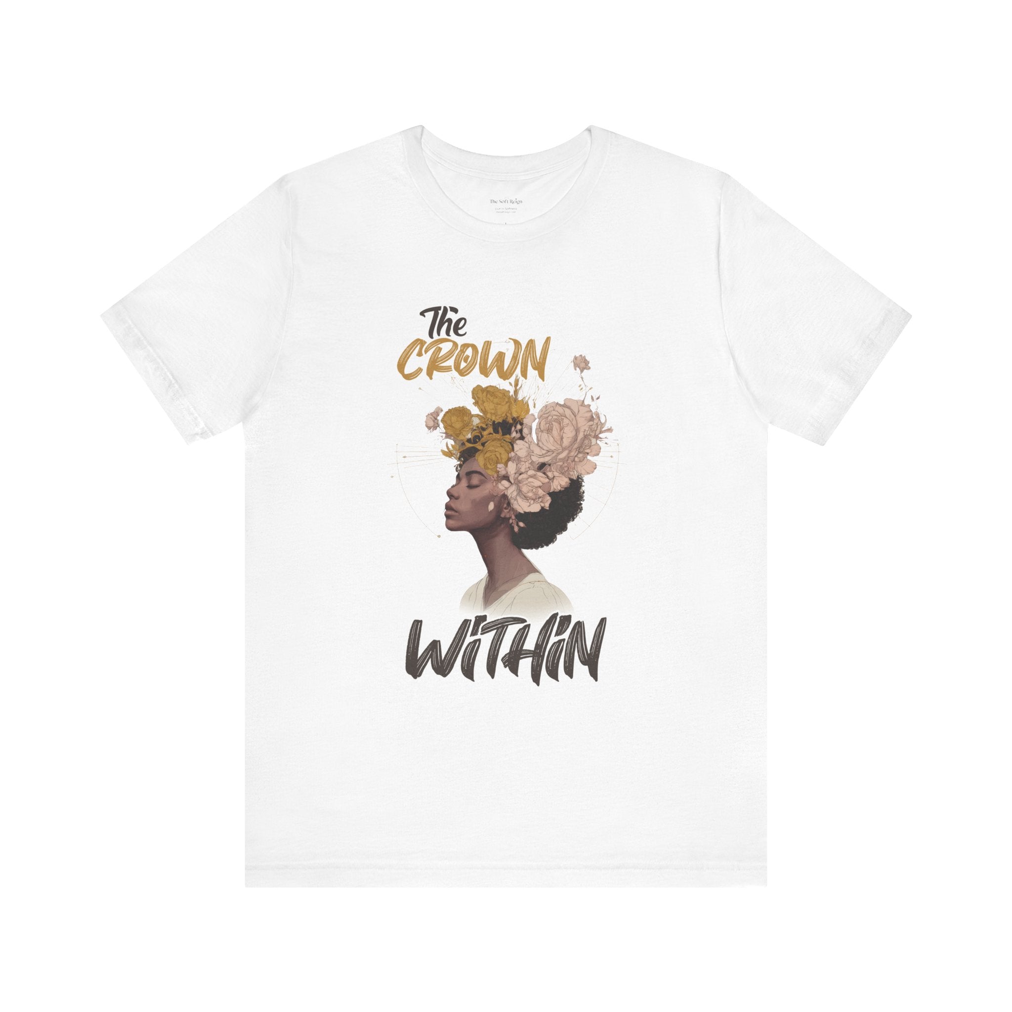 The Crown Within Graphic T-Shirt for Black Women