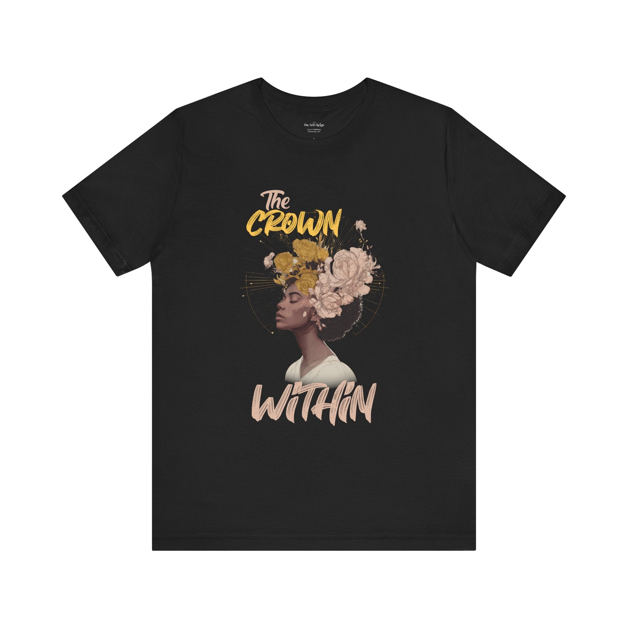 The Crown Within Graphic T-Shirt – Relaxed Fit & Women’s Fit